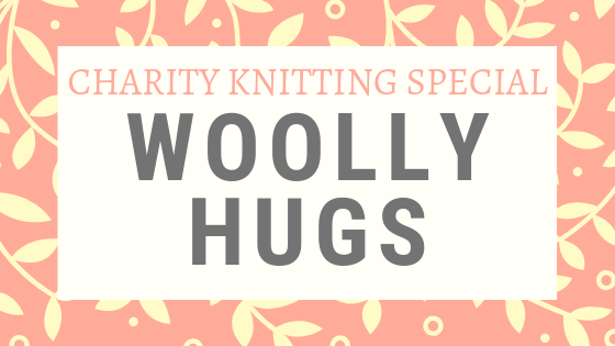 Charity Knitting Special: Woolly Hugs
