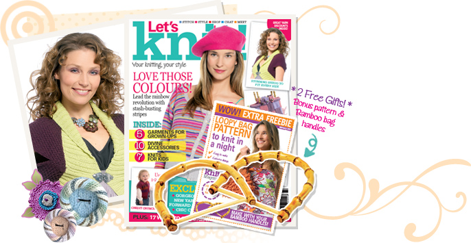 Check out the latest issue of Let's Knit! Magazine
