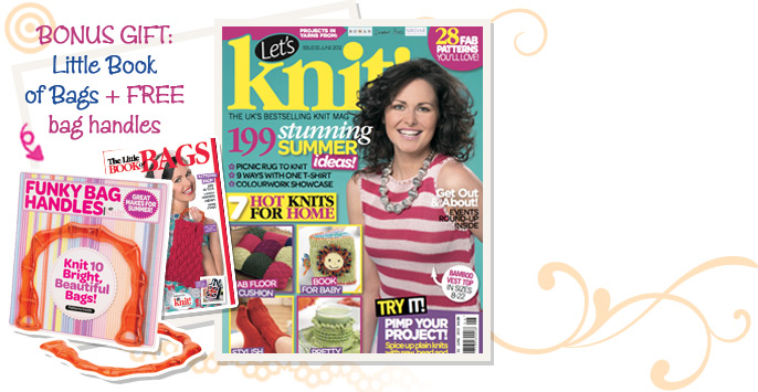 Check out the latest issue of Let's Knit! Magazine