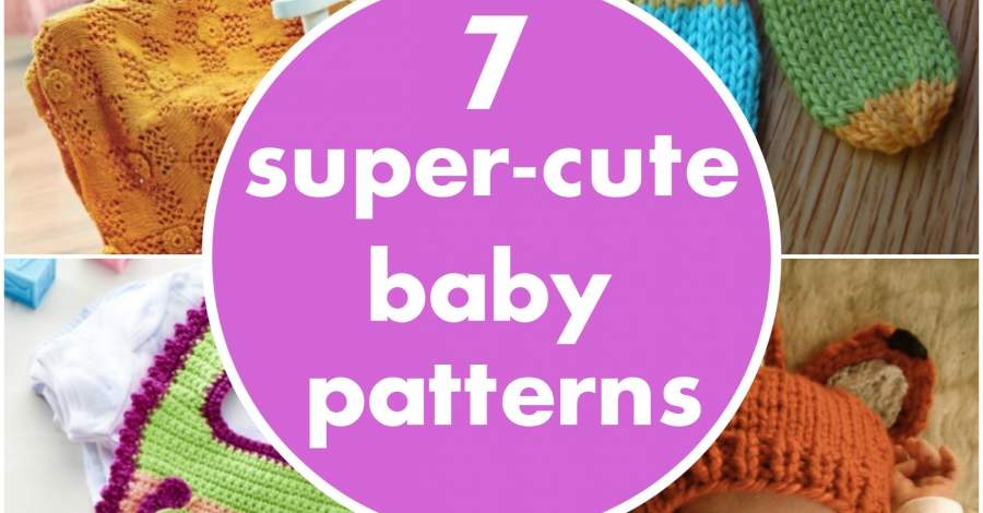 7 super-cute baby patterns