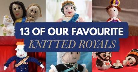 13 Of Our Favourite Knitted Royals