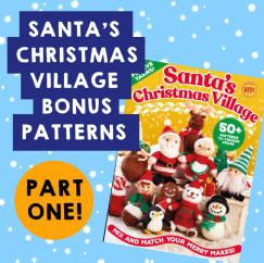 Santa’s Village Bonus Patterns - Part One Knitting Pattern