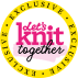 Let's Knit Together Exclusive