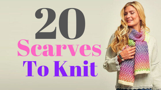 20 Scarves To Knit