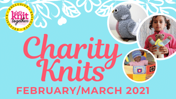 Knitting For Charity: February/March 2021