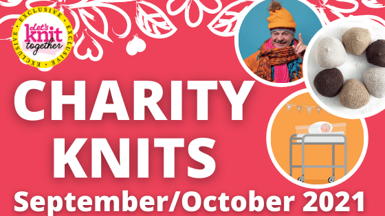 Knitting For Charity: September/October 2021