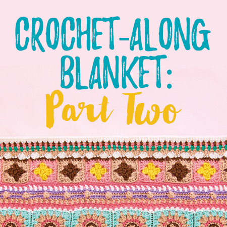 Crochet-Along Blanket: Part Two crochet Pattern