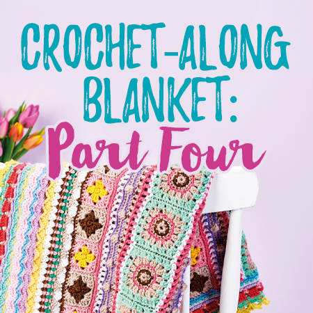Crochet-Along Blanket: Part Four crochet Pattern