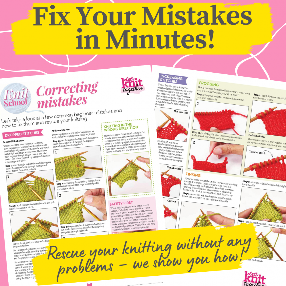 Knit School Guide: Correcting Mistakes | Knitting Patterns | Let's Knit Magazine
