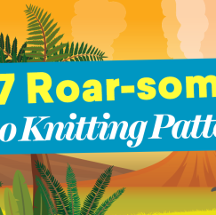 17 Roar-some Dino Knitting Patterns That Will Rock Your (Jurassic) World!