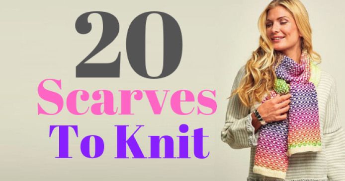 20 Scarves To Knit Knitting Blog