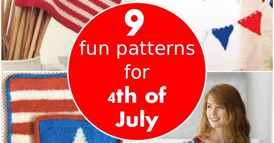 9 fun patterns for 4th of July
