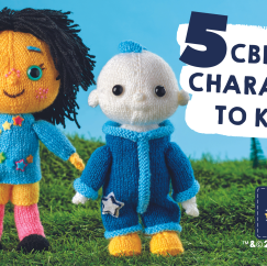 3 CBeebies Characters to Knit for CBBC’s 20th Anniversary!