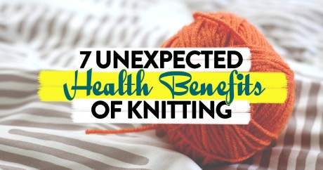 7 Unexpected Health & Wellness Benefits of Knitting