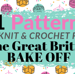 11 Patterns To Knit & Crochet For The Great British Bake Off