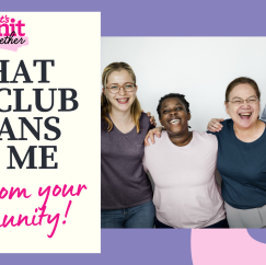 Meet Your Let’s Knit Together Community!
