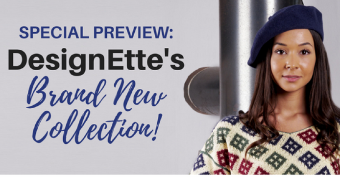 Special Preview: DesignEtte’s Brand New Collection! Knitting Blog