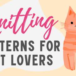 7 Cat Knitting Patterns To Celebrate International Cat Day