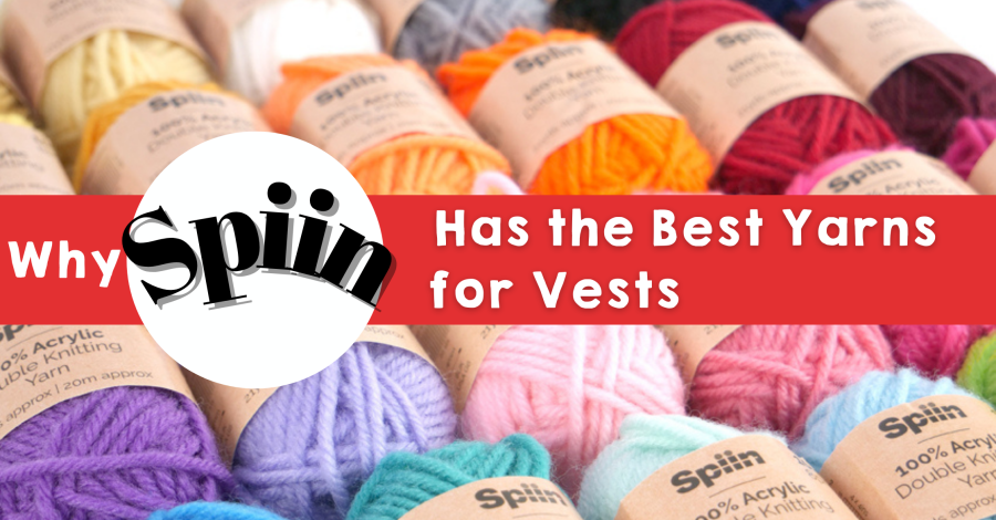 Why Spiin has the best yarns for knitted vests
