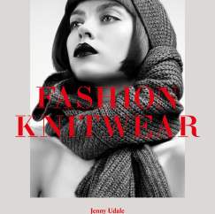 Interview: Fashion Knitwear author Jenny Udale