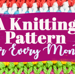 A Knitting Pattern For Every Month