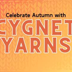 Celebrate Autumn with Cygnet Yarns