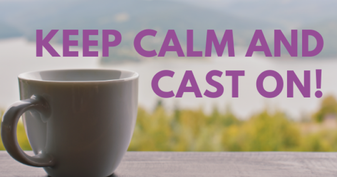 Keep Calm and Cast On! Knitting Blog