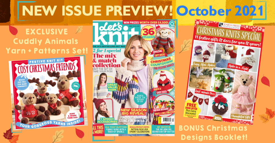 What’s in Let’s Knit issue 175 October 2021?