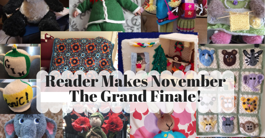 Reader Makes: November’s Grand Finale!