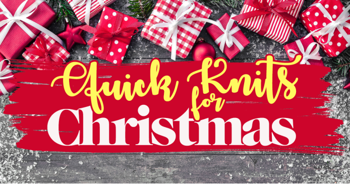 40 Quick Knits For Christmas Knitting Blog
