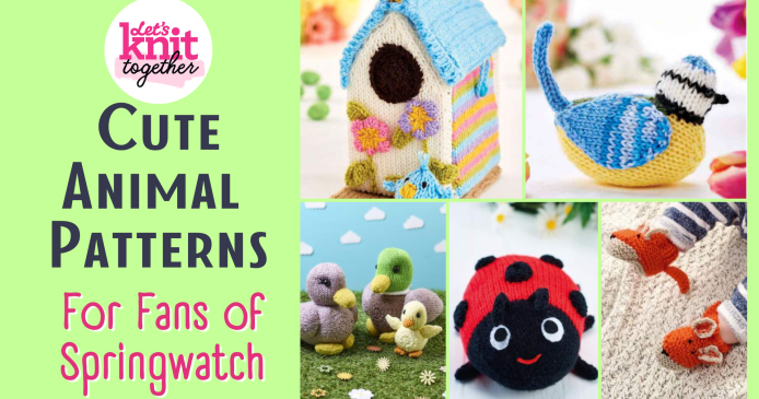 Cute Animal Knitting Patterns For Fans of Springwatch Knitting Blog