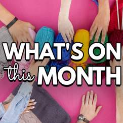 What’s On This Month?