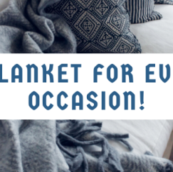 A Blanket For Every Occasion