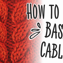 How to Knit Basic Cables