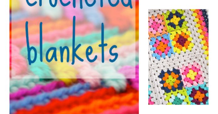 Our top 10 crocheted blankets Knitting Blog