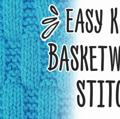 Easy Knit Basketweave Stitch
