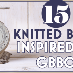 15 Knitted Bakes Inspired By GBBO