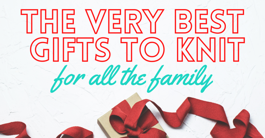 Gifts To Knit For All The Family