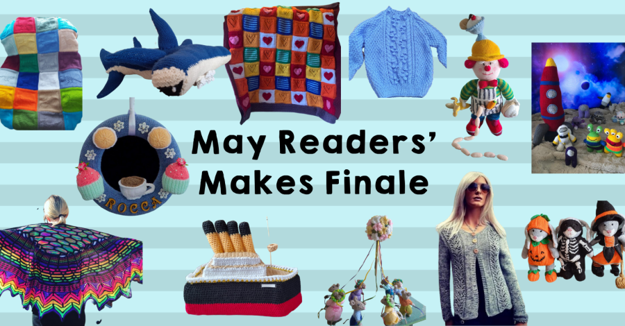 May 2021 Readers’ Makes Finale