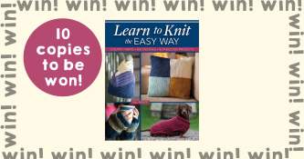 Win a Copy of Learn to Knit the Easy Way Knitting Giveaway