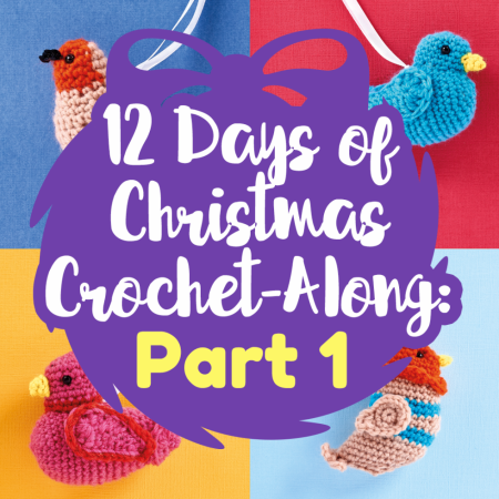 12 Days of Christmas Crochet-Along: Part One crochet Pattern