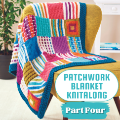 Patchwork Blanket Knitalong: Part Four Knitting Pattern