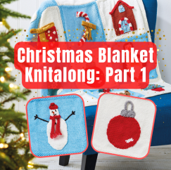 Christmas Blanket Knitalong Part 1 - Knitting Pattern