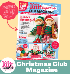 Let’s Knit Together Christmas Club Magazine 2022