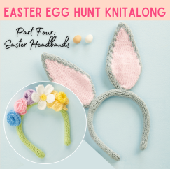 Easter Egg Hunt Part 4: Easter Headbands Knitting Pattern