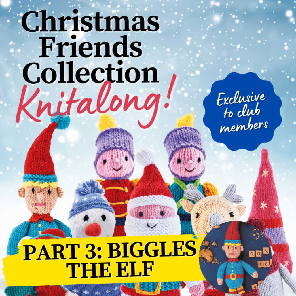 Christmas Friends Knitalong Part 3: Biggles the Elf