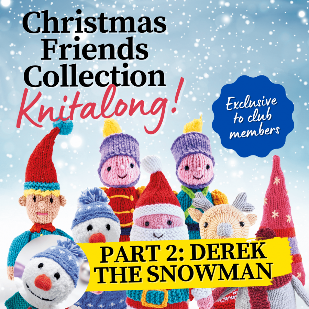 Christmas Friends Knitalong Part 2: Derek the Snowman