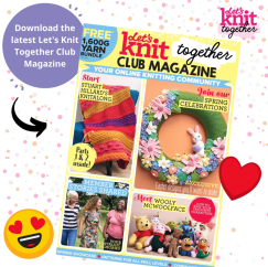 Let’s Knit Together’s Club Magazine: March 2022 Knitting Pattern