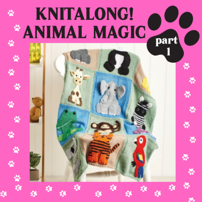 Animal Magic Knitalong Part One
