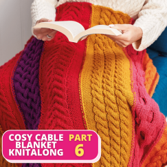 Stuart Hillard’s Cosy Cable Blanket Knitalong Part 6 Knitting Pattern